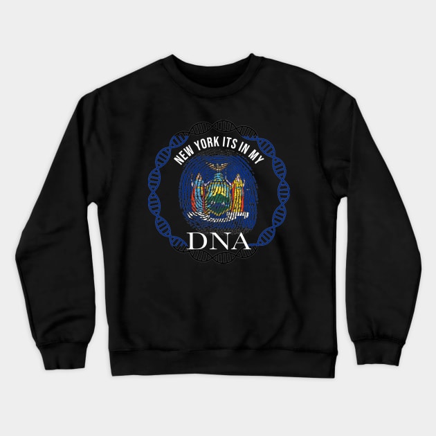 New York Its In My DNA - New Yorker Flag - Gift for New Yorker From New York Crewneck Sweatshirt by Country Flags